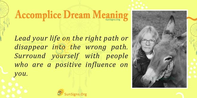 Accomplice Dream Meaning