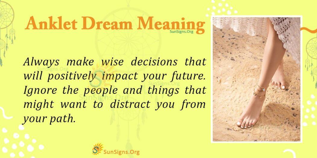 What Does An Anklet In Your Dream Mean? Interpretation And Symbolism