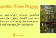 Aqueduct Dream Meaning