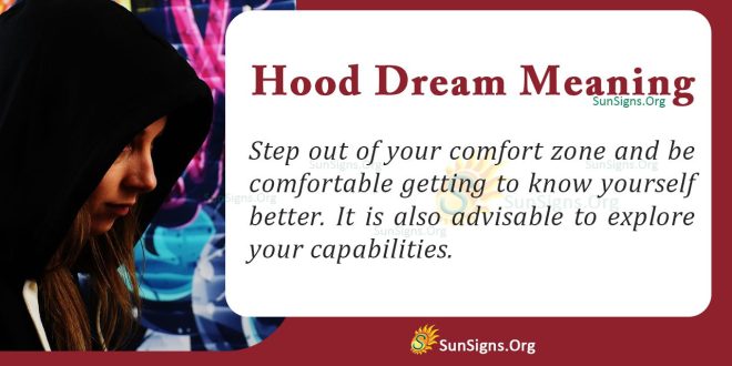 Hood Dream Meaning
