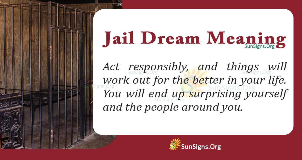 Meaning of Jail in Your Dream Interpretation and Symbolism
