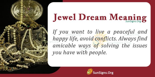 Jewel Dream Meaning