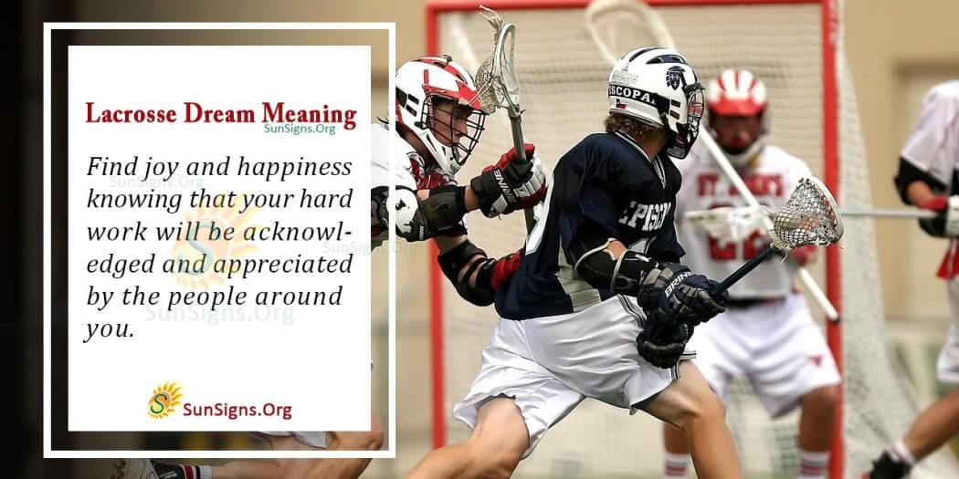 Playing Lacrosse in Your Dream Meaning, Interpretation And Symbolism