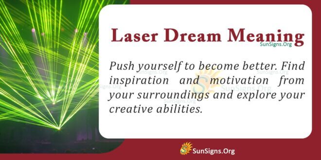 Laser Dream Meaning