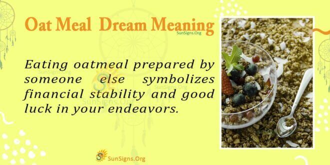 oat meal dream meaning