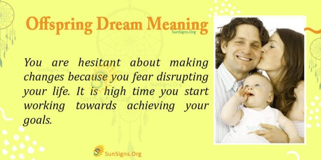 Offspring Dream Meaning