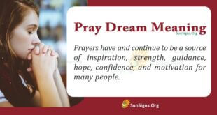 Pray Dream Meaning