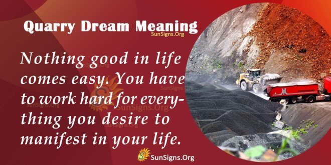 Quarry Dream Meaning
