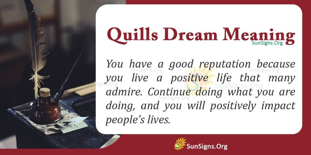 Dreaming of Quills Meaning, Interpretation and Symbolism