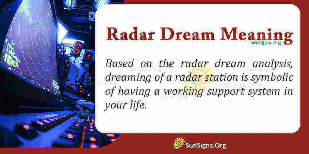 Dream Meaning Of Radar Interpretation And Symbolism