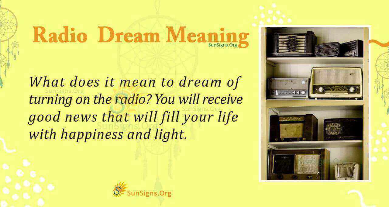 Radio Dream Meaning, Interpretation and Symbolism