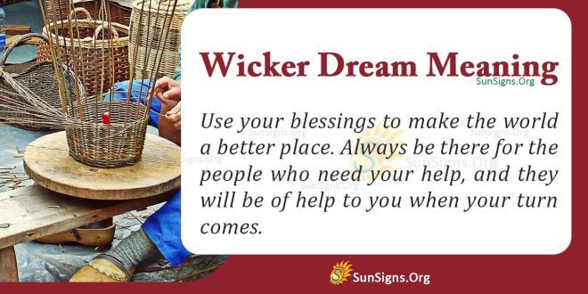 Wicker Dream Meaning