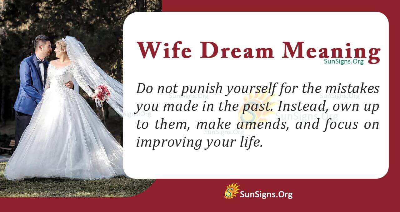 Seeing Your Wife In Your Dream Meaning, Interpretation And Symbolism