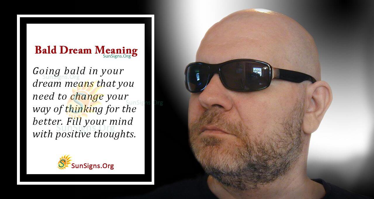 What Does It Mean to Dream of Being Bald? Interpretation and Symbolism