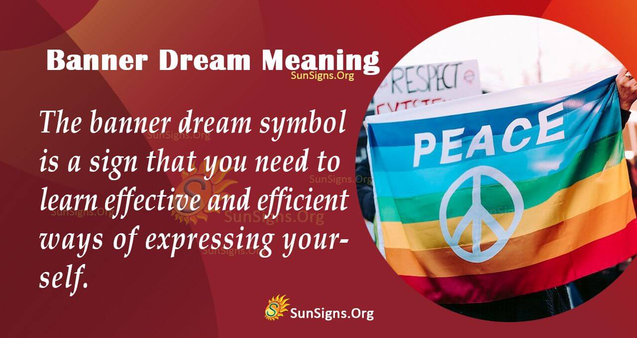 What Does a Banner in Your Dream Symbolize? Interpretation and