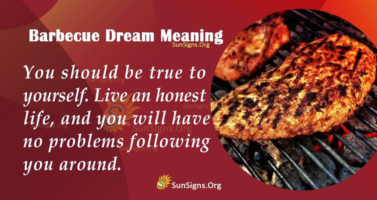 Meaning Of A Barbecue Dream Interpretation And Symbolism