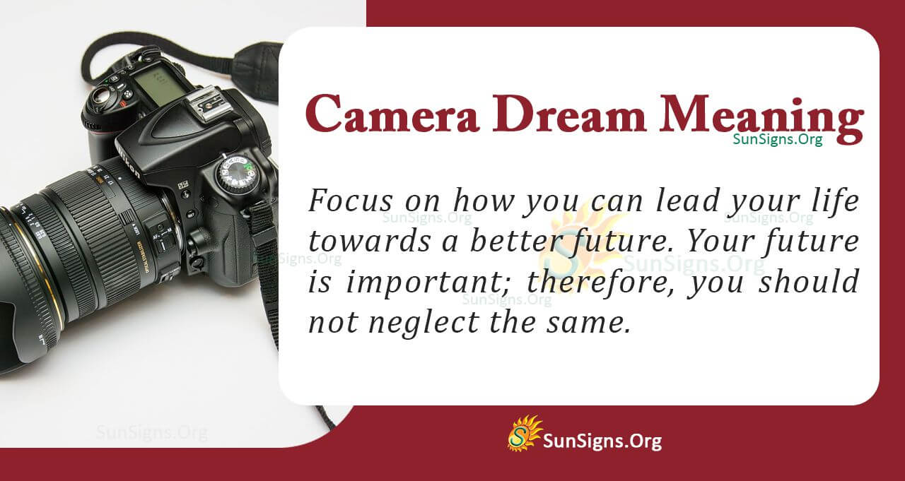 Camera In Your Dream Meaning, Interpretation And Symbolism