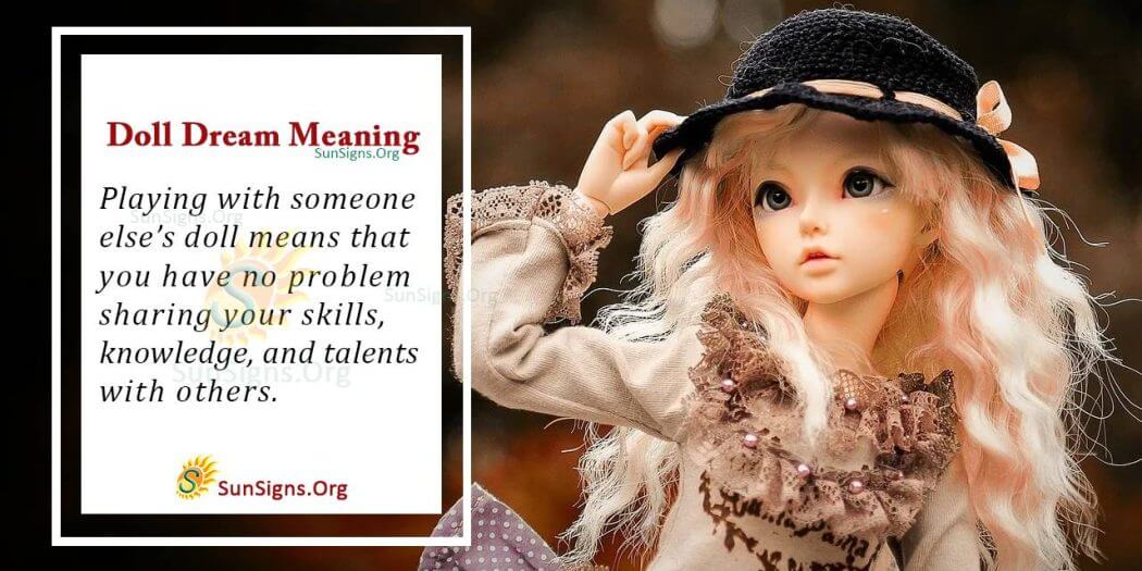 Significance Of A Doll In Your Dream Interpretation And Symbolism