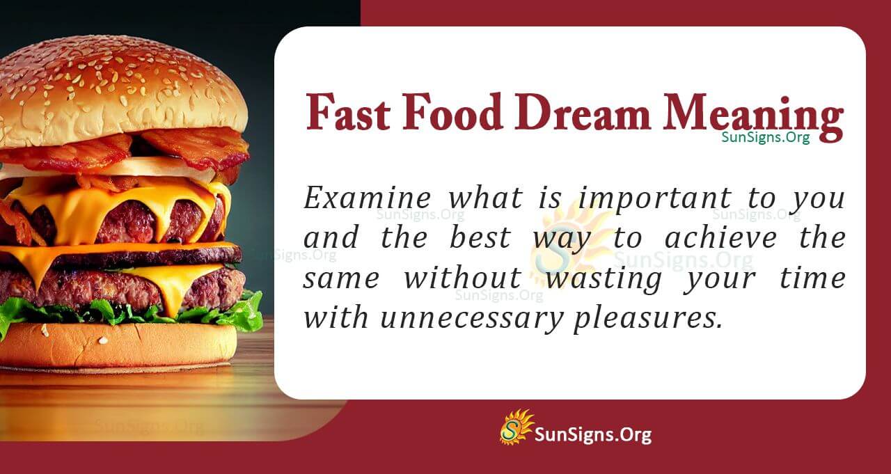 What Does a Fast Food Dream Mean? Interpretation and Symbolism