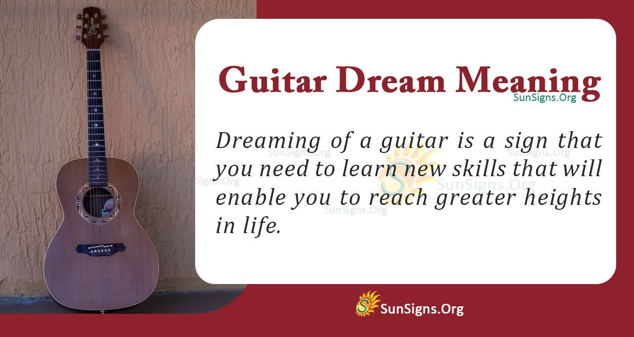 Interpreting Guitar Dream Meaning and Symbolism