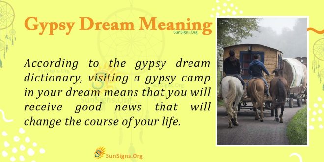 Gypsy Dream Meaning