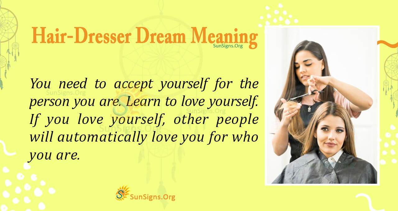 A Hairdresser in Your Dream Meaning, Interpretation and Symbolism