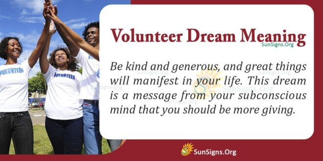 Volunteer Dream Meaning