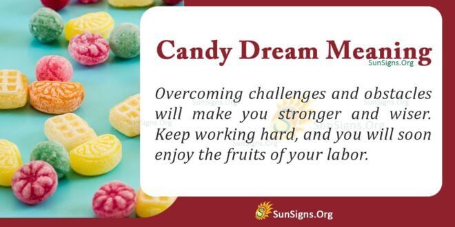 Candy Dream Meaning