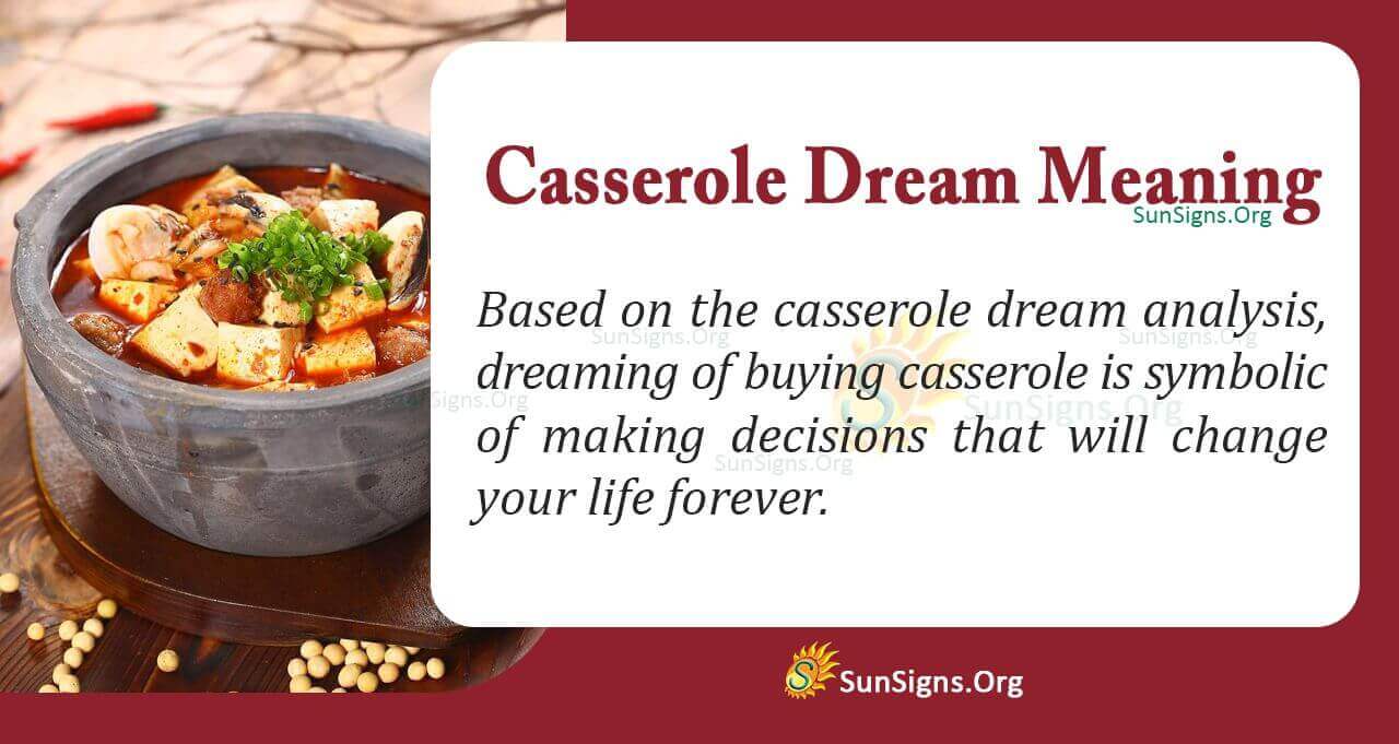 Meaning Of A Casserole Dream Interpretation And Symbolism