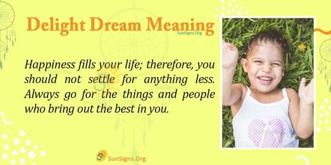 Delight Dream Meaning