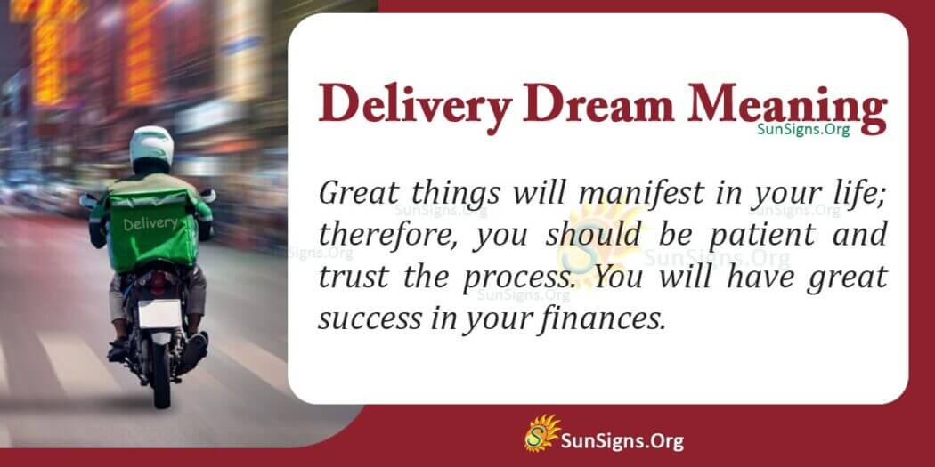 Meaning Of A Delivery Dream Interpretation And Symbolism