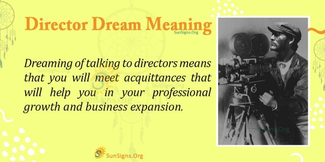 Director Dream Meaning
