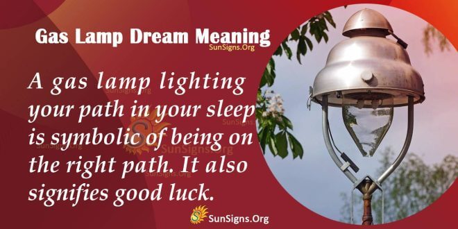 Gas Lamp Dream Meaning