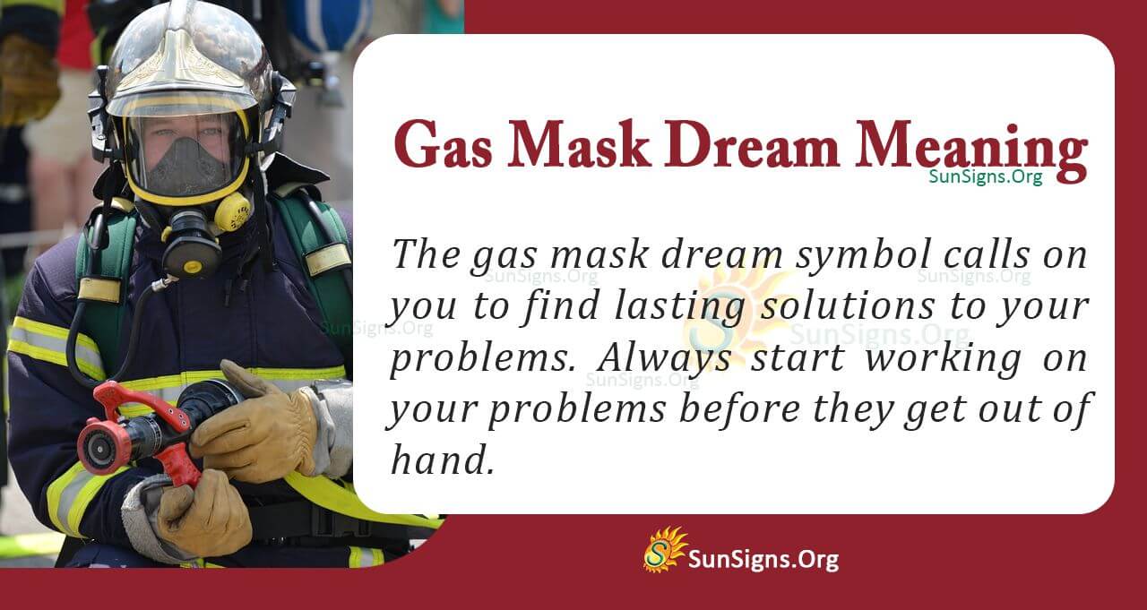 Dreaming Of A Gas Mask Meaning, Interpretation And Symbolism