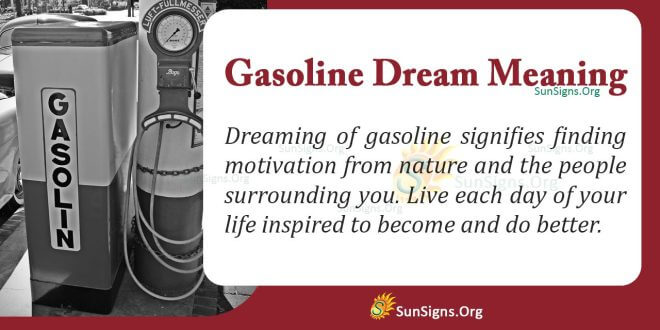 Gasoline Dream Meaning