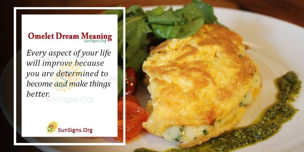 Omelet in Your Dream Meaning, Interpretation and Symbolism