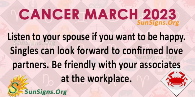 Cancer Horoscope March 2023