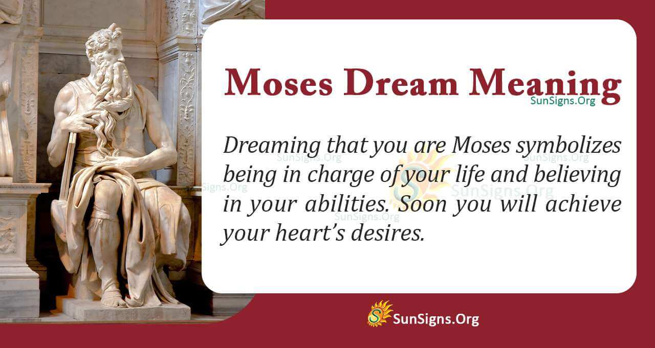 Dreaming Of Moses Meaning, Interpretation And Symbolism