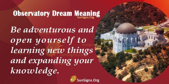 Observatory Dream Meaning