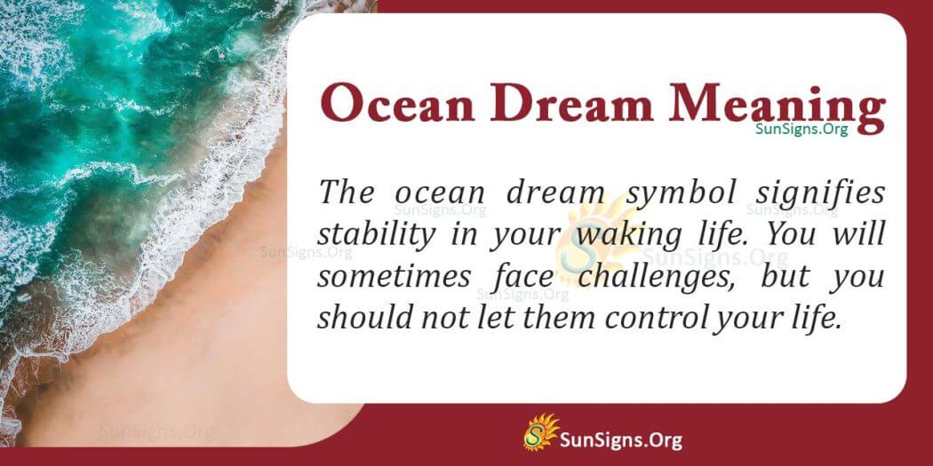 Dream Interpretation Ocean Dream Meaning and Symbolism