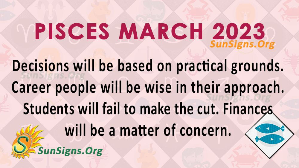 Pisces Horoscope March 2023