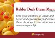 Rubber Duck Dream Meaning
