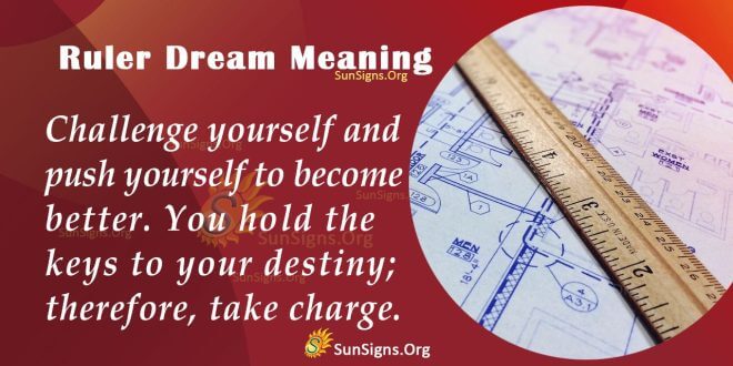 Ruler Dream Meaning