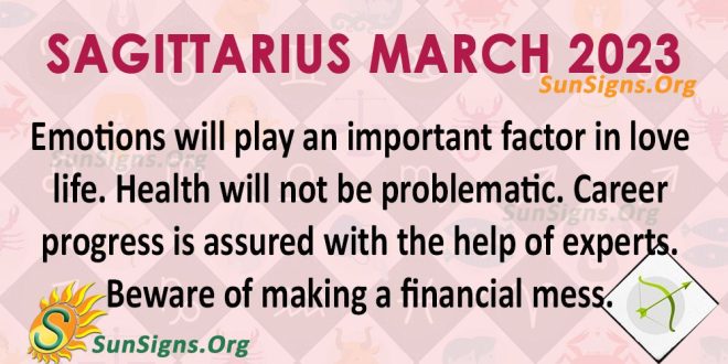 Sagittarius Horoscope March 2023