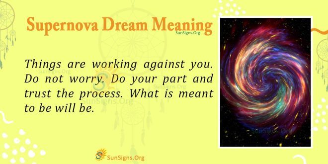 Supernova Dream Meaning