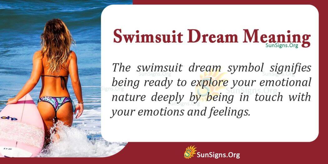 Swimsuit in Your Dream Meaning, Interpretation and Symbolism