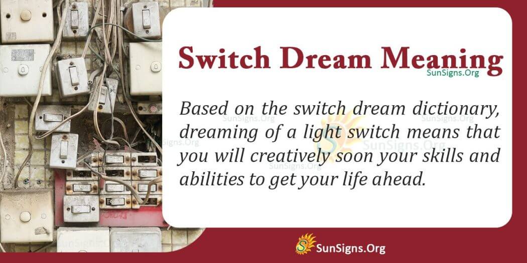 Dream Of A Switch Meaning, Interpretation And Symbolism