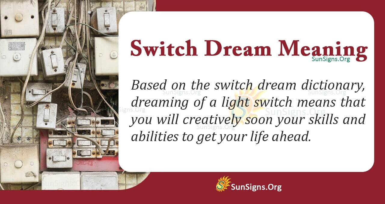 Dream Of A Switch Meaning, Interpretation And Symbolism