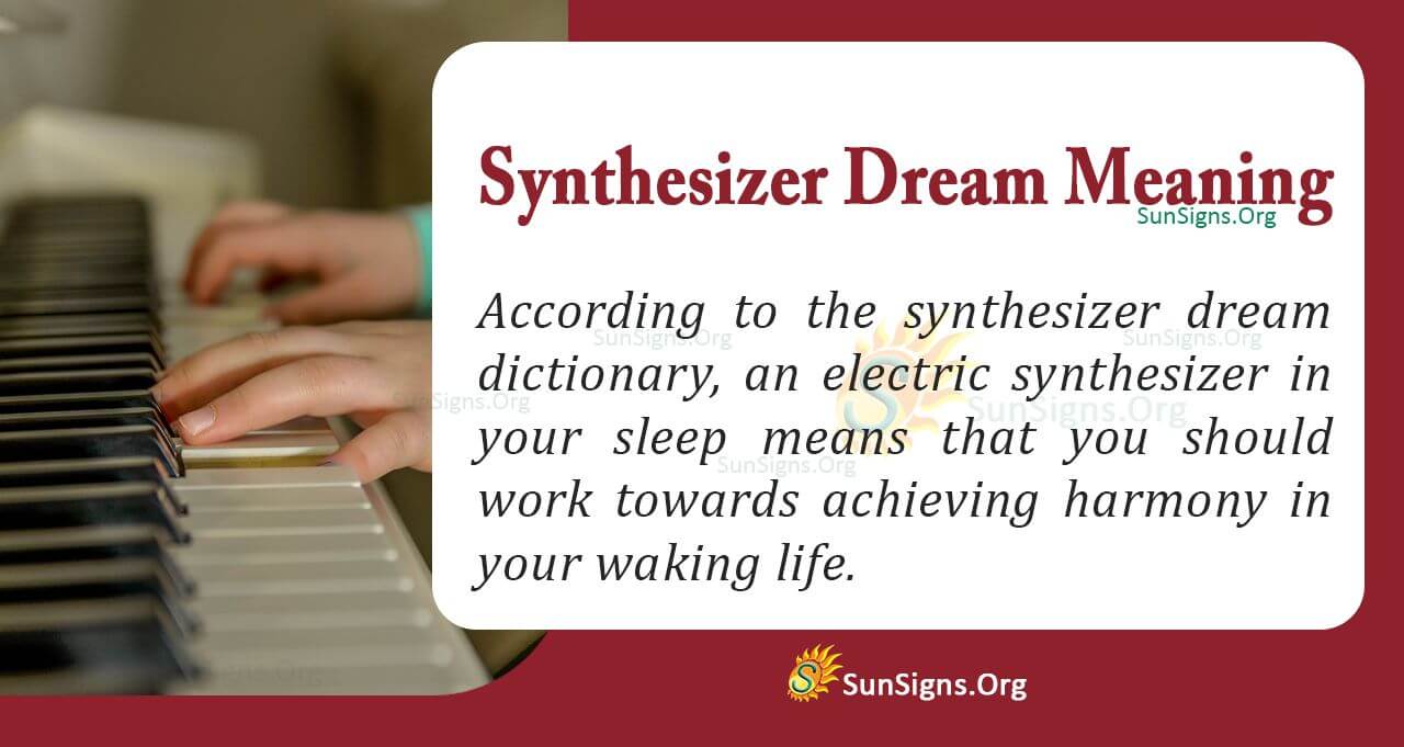 See A Synthesizer In Your Dream Meaning, Interpretation and Symbolism