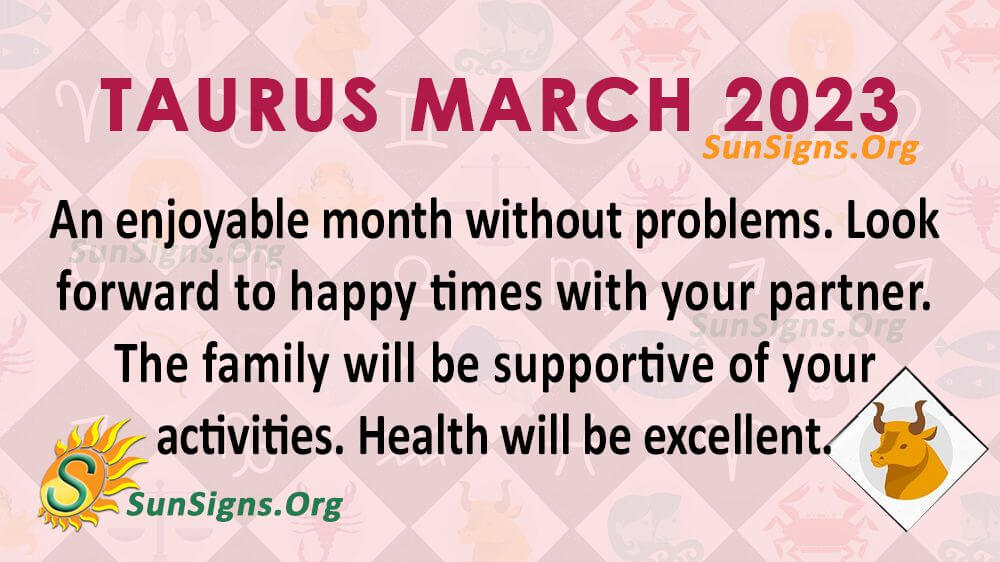 Taurus Horoscope March 2023